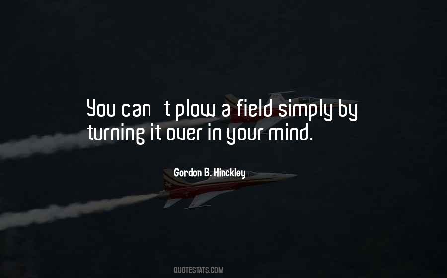 Quotes About Turning It Over #1183175