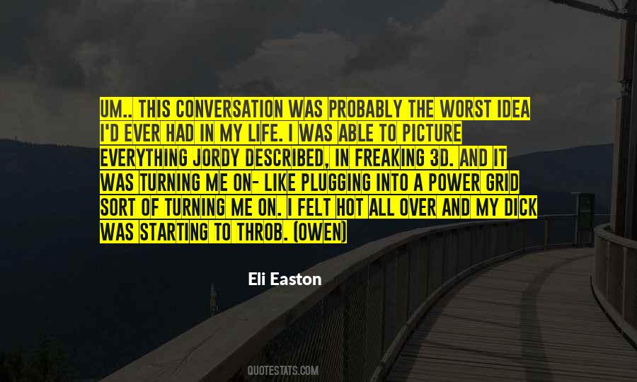 Quotes About Turning It Over #1458936