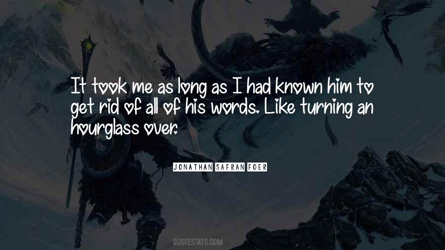 Quotes About Turning It Over #1631611