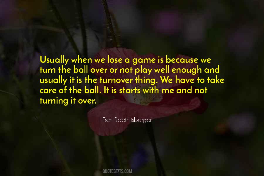 Quotes About Turning It Over #928578