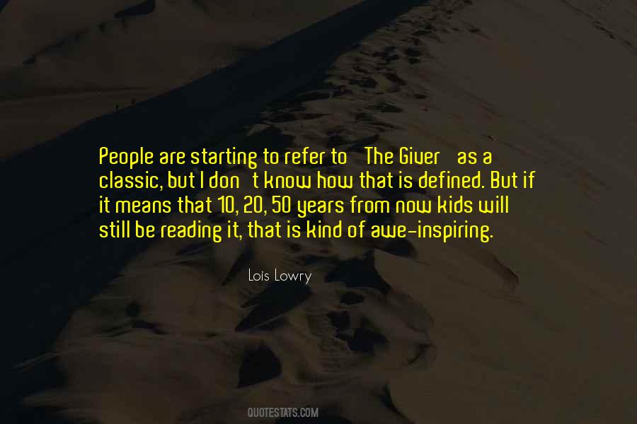 Lois Lowry The Giver Quotes #627568