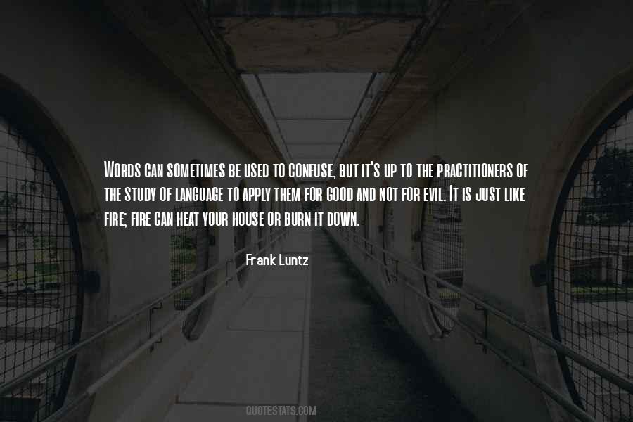 Evil House Quotes #594196