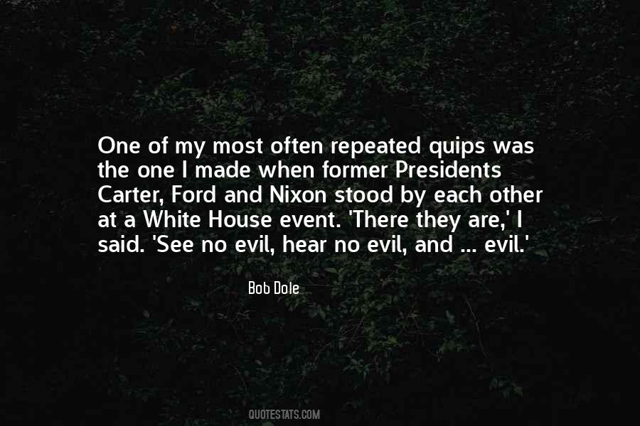 Evil House Quotes #892698