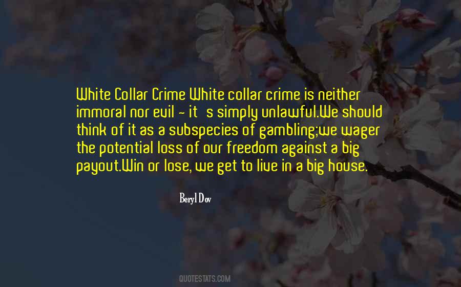 Evil House Quotes #957025