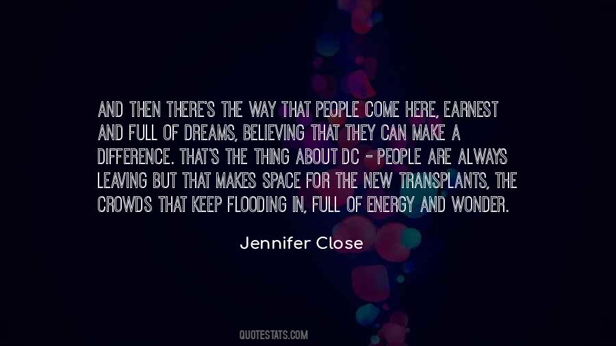 Quotes About Believing In Your Dreams #1574608 Quotes About Believing In Your Dreams #1574608