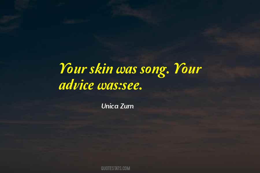 Skin Was Quotes #1814247