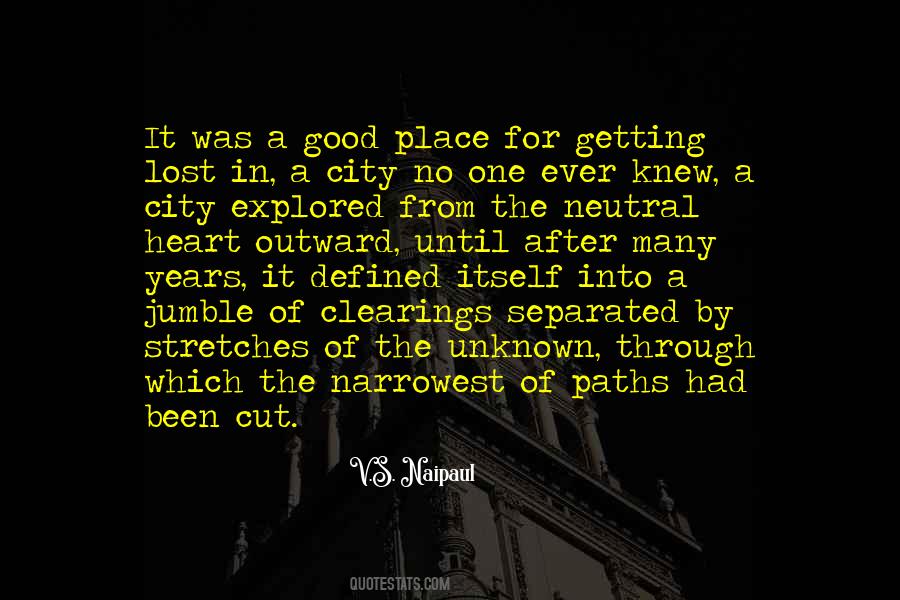 Quotes About Unknown Paths #1759285