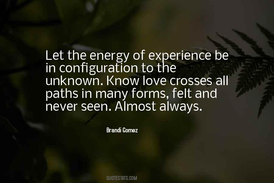 Quotes About Unknown Paths #457200