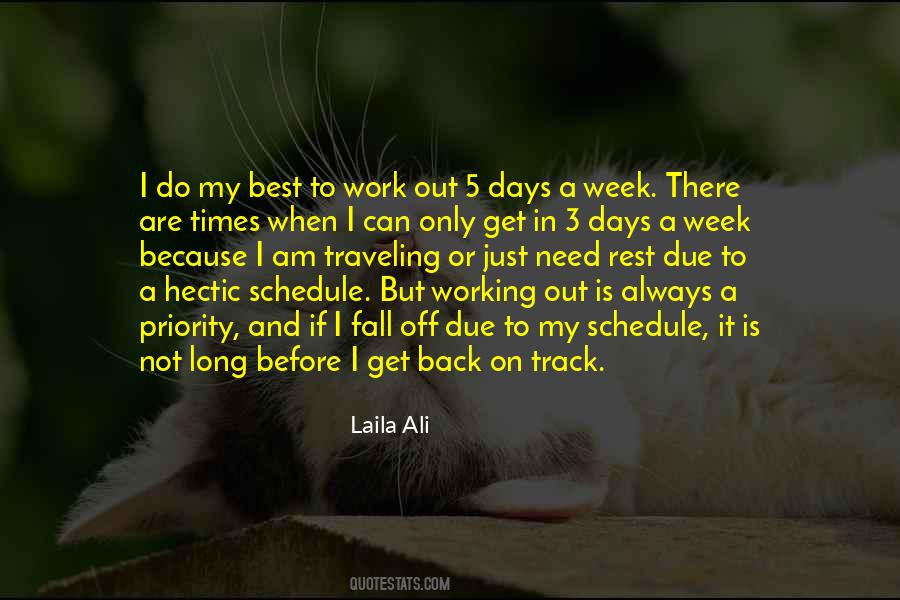 Quotes About A Long Week #1104005