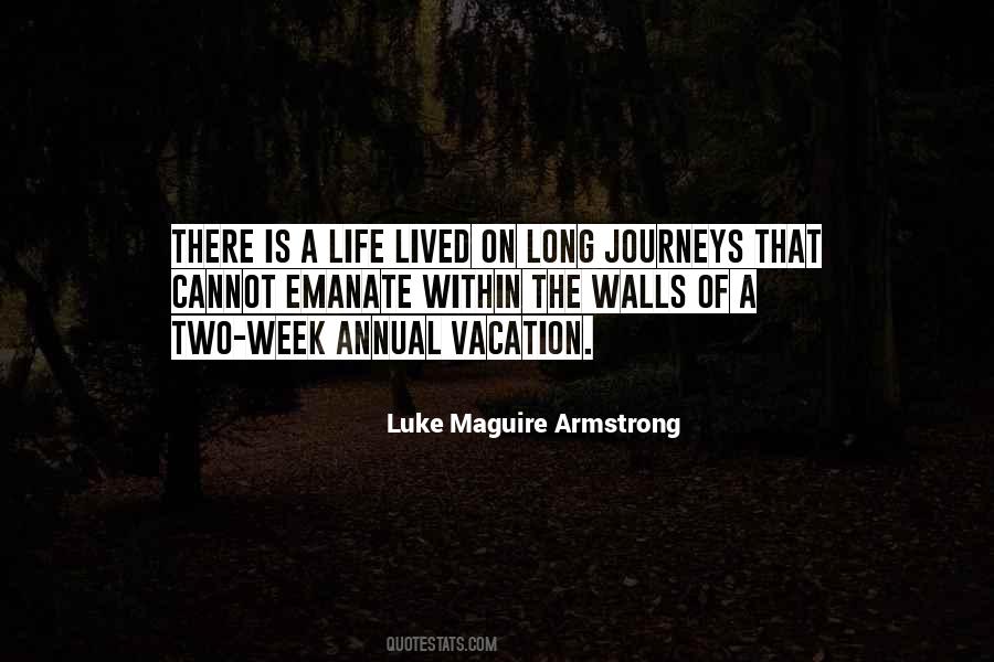 Quotes About A Long Week #1264412