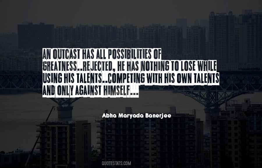 Quotes About Using Your Talents #1164573