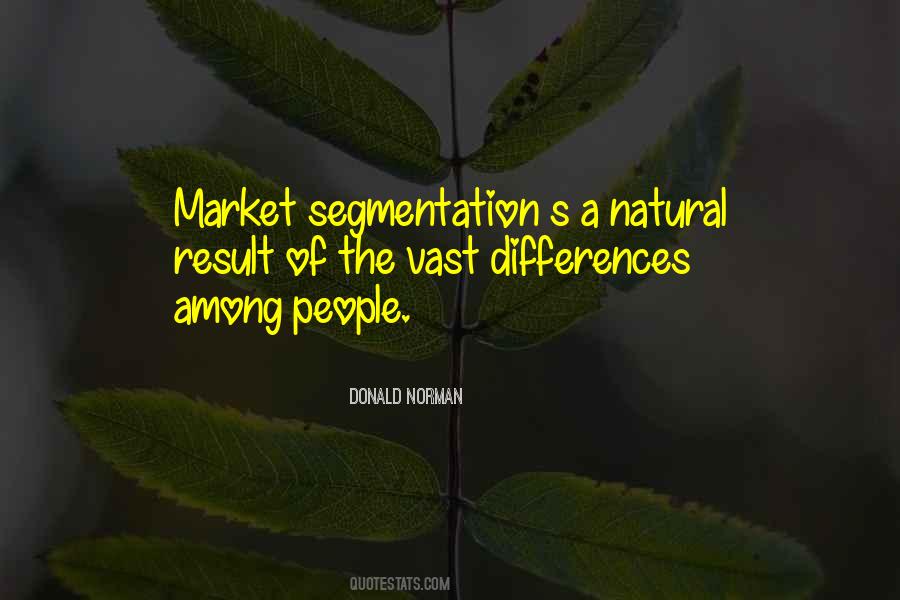 Quotes About Market Segmentation #712954