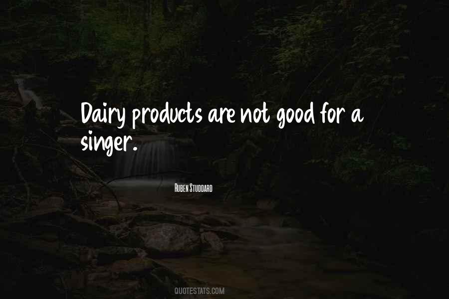 Quotes About Dairy #514954