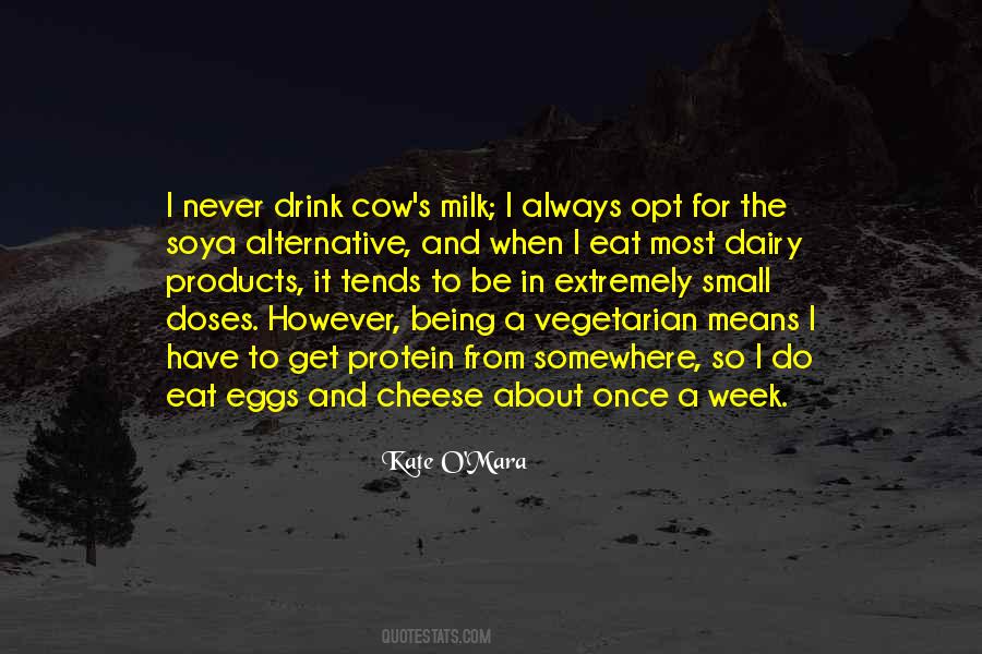 Quotes About Dairy #71573