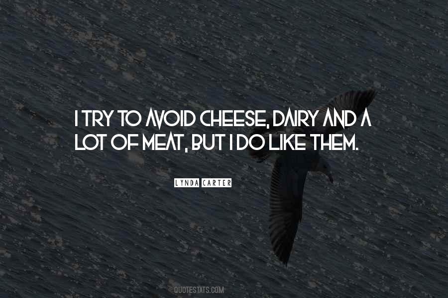 Quotes About Dairy #960518