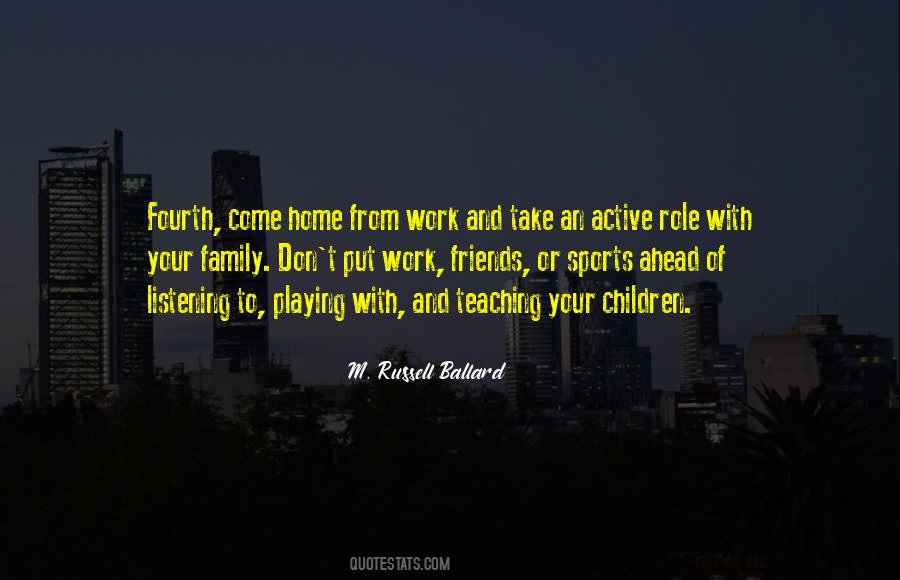 Quotes About Playing Your Role #1575991