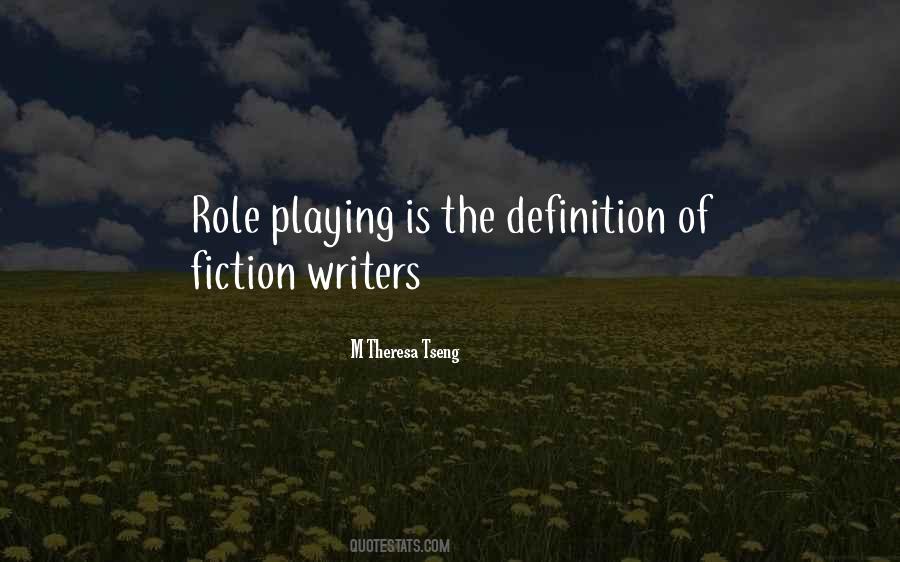 Quotes About Playing Your Role #298430