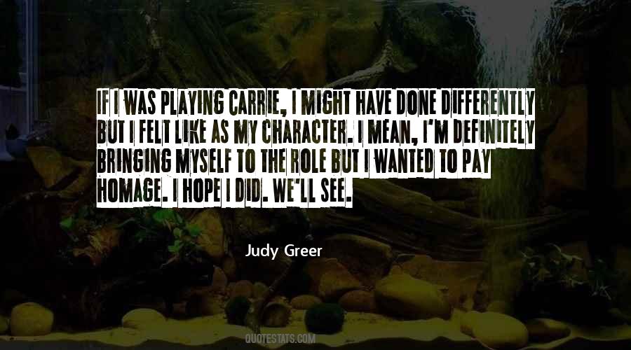 Quotes About Playing Your Role #388630