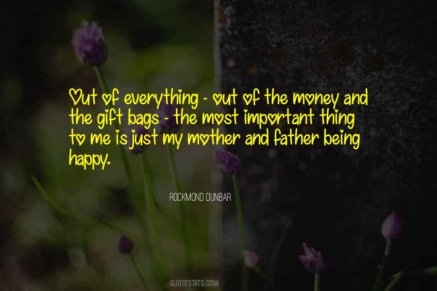 Quotes About Being A Mother And Father #1068929