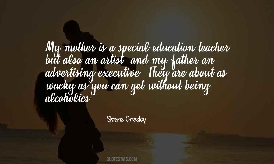 Quotes About Being A Mother And Father #1384476