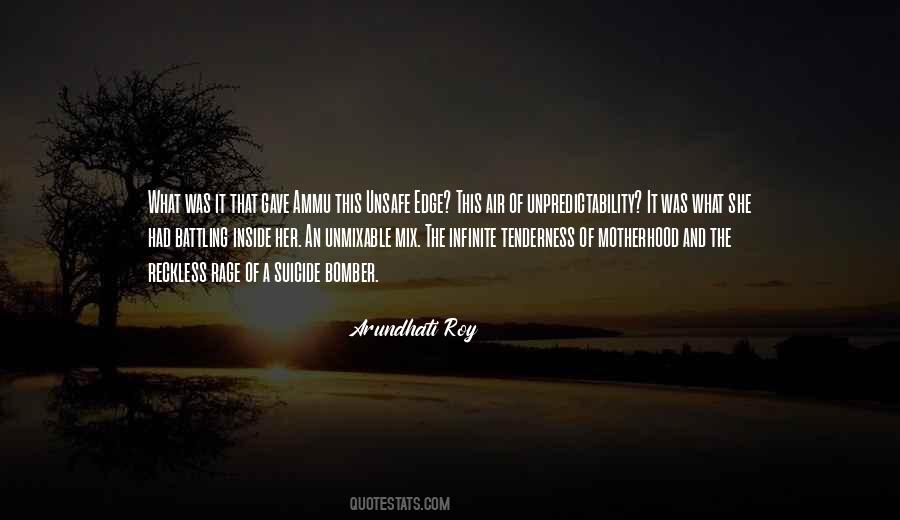 Quotes About Unpredictability #1434946