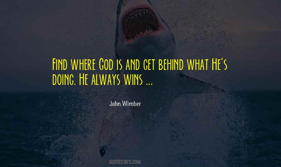 Where God Is Quotes #1751593