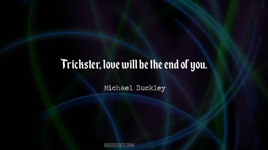 Trickster Love Quotes #1343544