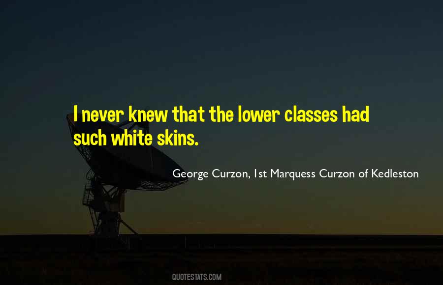 Quotes About Lower Class #1269876