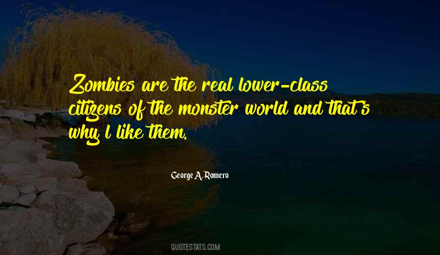 Quotes About Lower Class #1495314