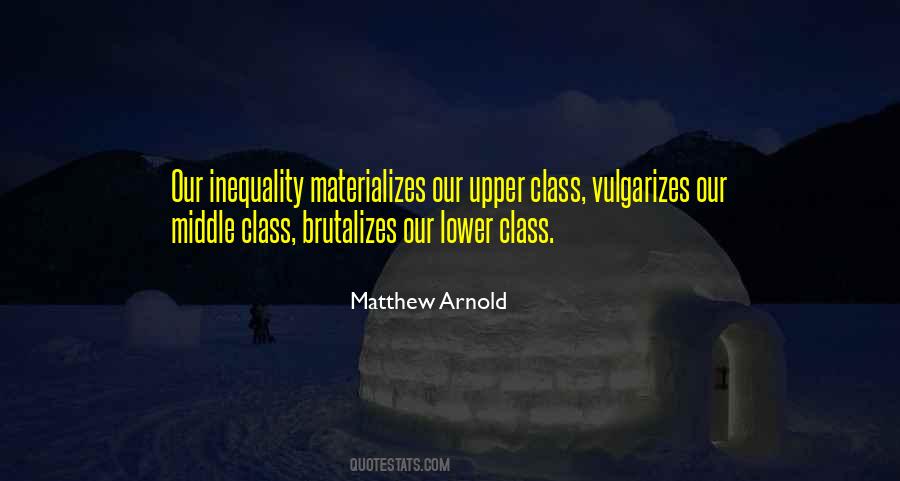 Quotes About Lower Class #1759312