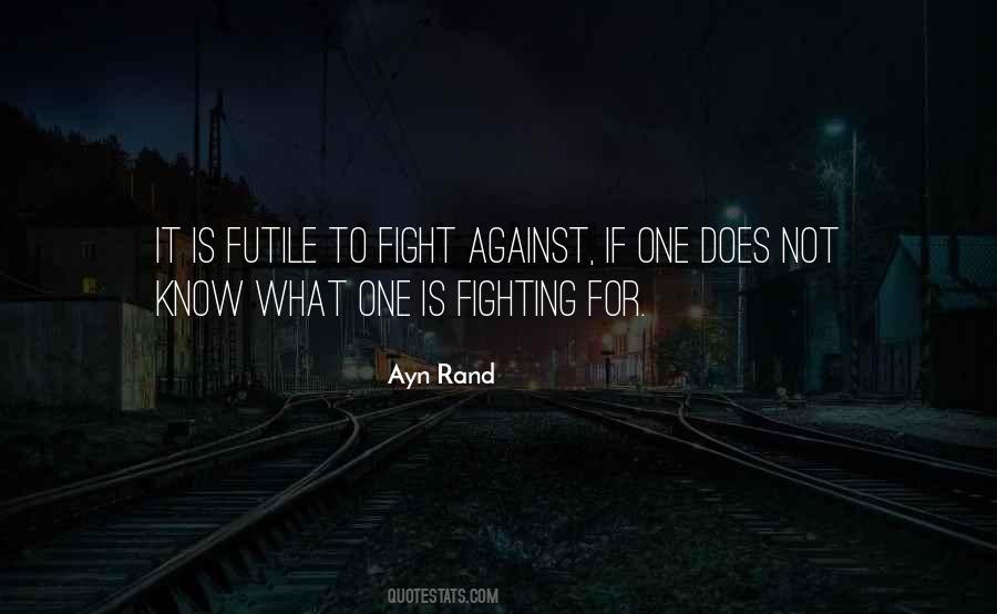 Quotes About Fighting For Peace #1226555
