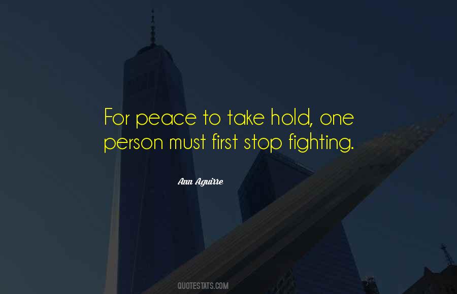 Quotes About Fighting For Peace #1414062