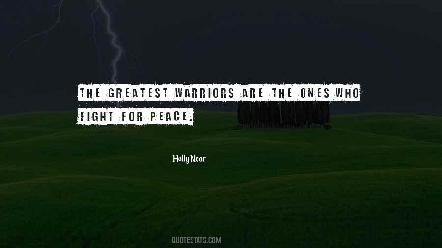 Quotes About Fighting For Peace #1423145