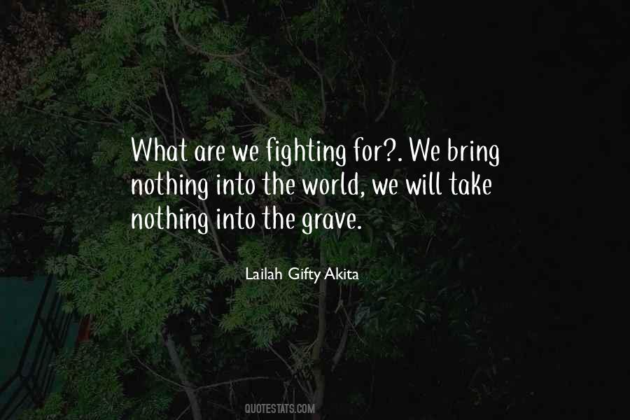 Quotes About Fighting For Peace #1568527
