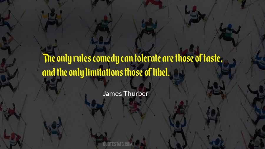 Quotes About Rules And Limitations #402946