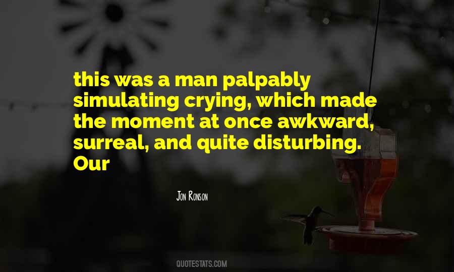 Quotes About A Man Crying #1347831