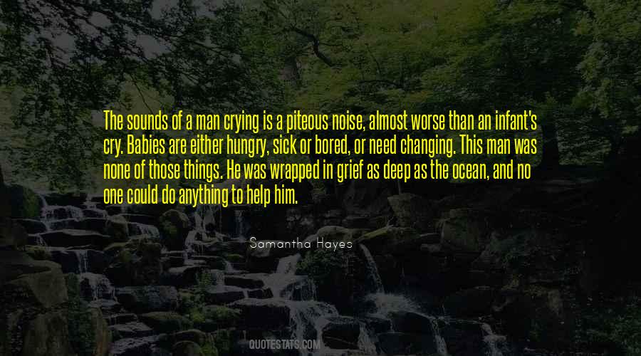 Quotes About A Man Crying #289935