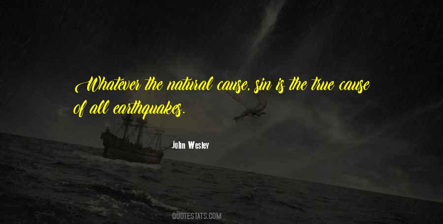 Natural Causes Quotes #1173326