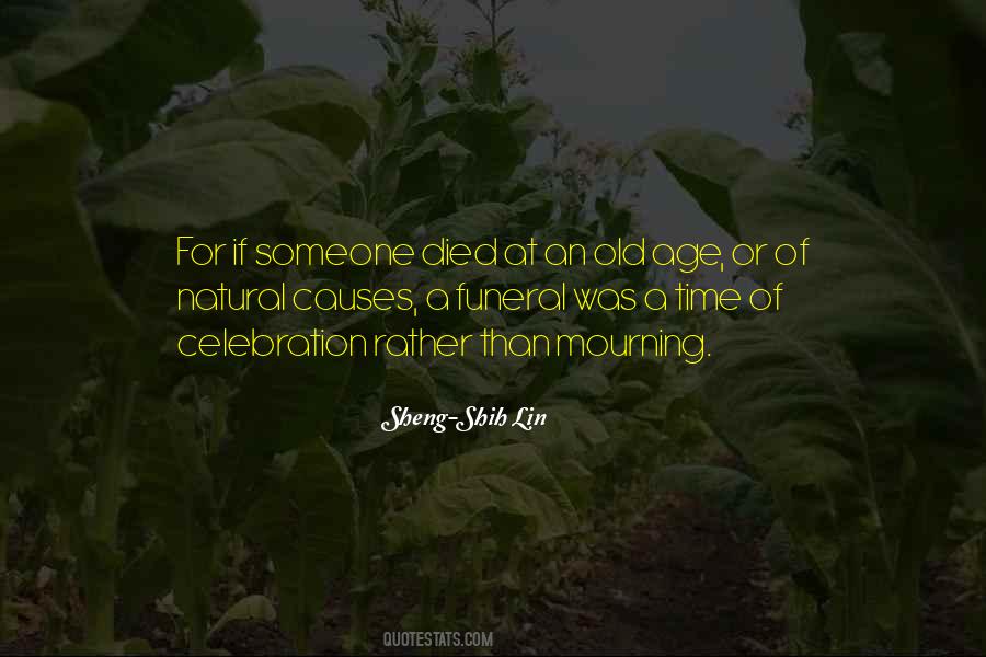 Natural Causes Quotes #1753306