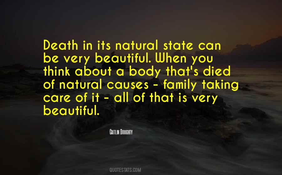 Natural Causes Quotes #247252