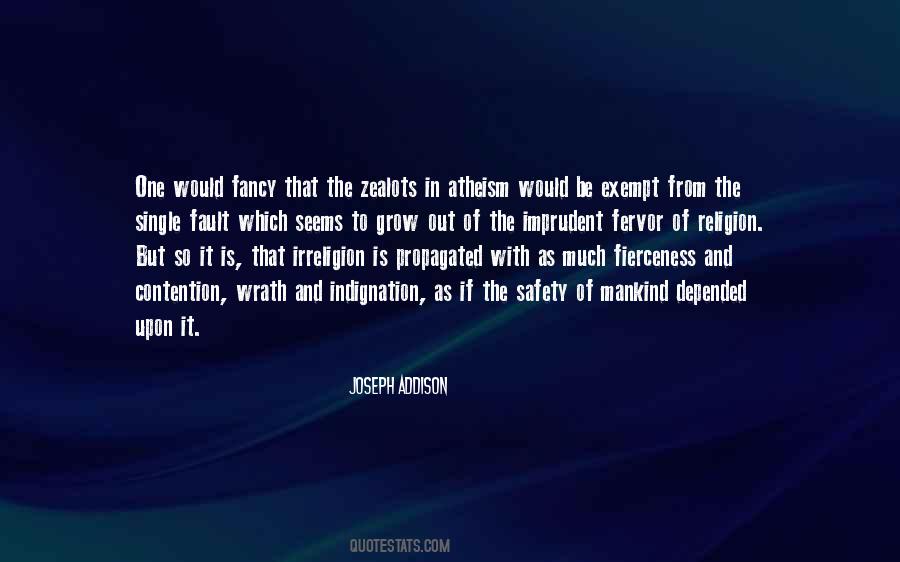 Quotes About Zealots #828130