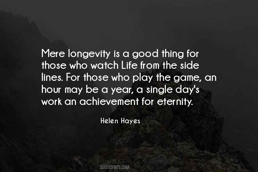 Work Longevity Quotes #1282206