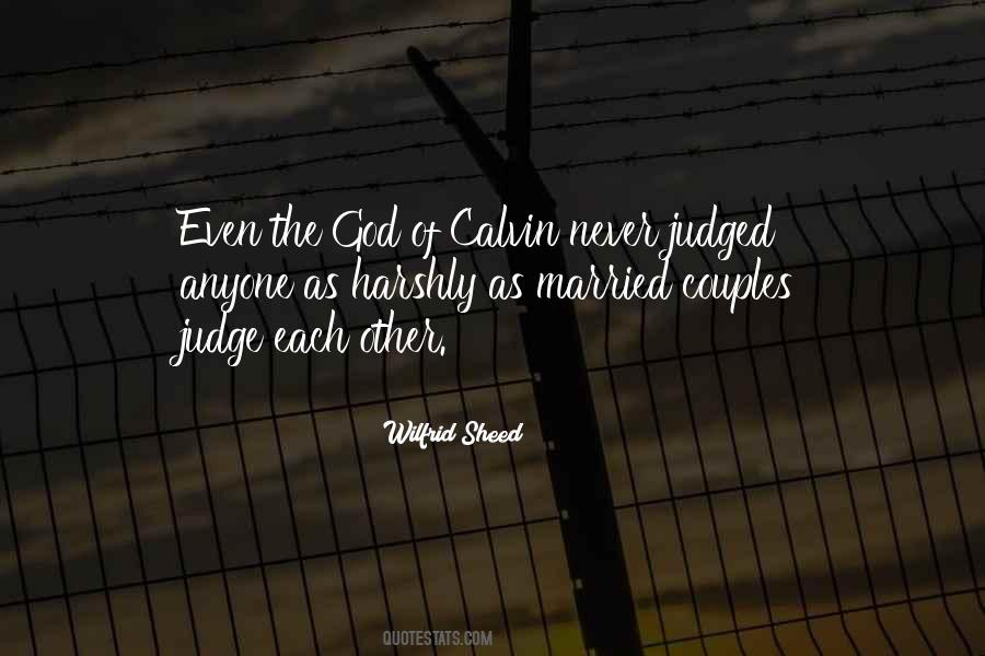 Without Judging Anyone Quotes #1109292