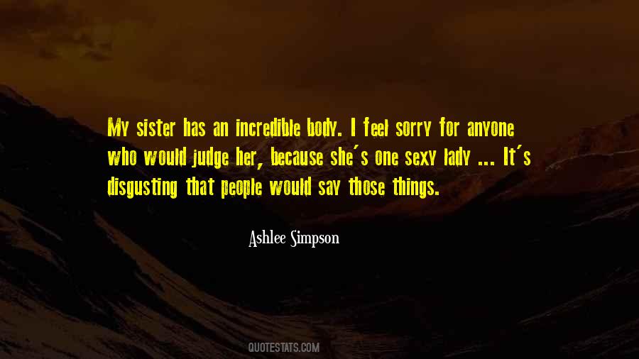 Without Judging Anyone Quotes #200763