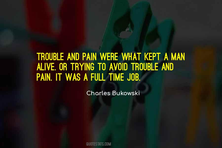 Avoid Pain Quotes #157634