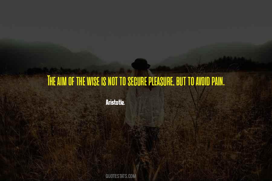 Avoid Pain Quotes #1723982