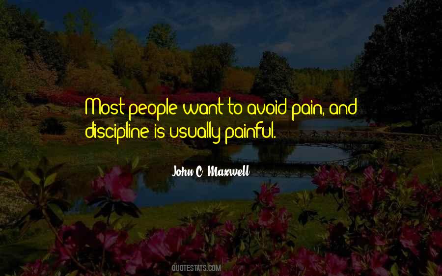 Avoid Pain Quotes #483268