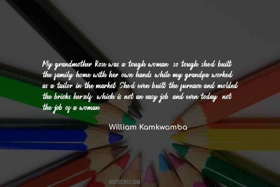 Kamkwamba William Quotes #1166154