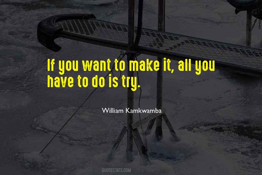 Kamkwamba William Quotes #795467