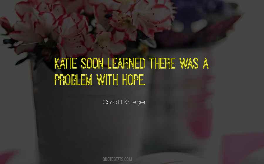 Carla Krueger Quotes #1400732